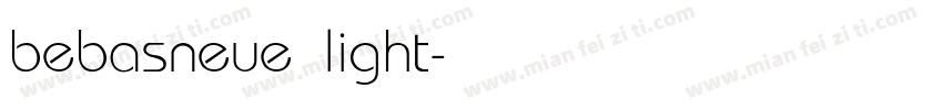 bebasneue light字体转换